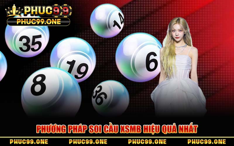 Phương Pháp Soi Cầu XSMB Hiệu Quả Nhất