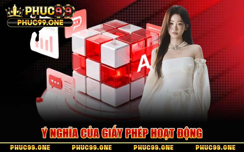 Ý Nghĩa Của Giấy Phép Hoạt Động